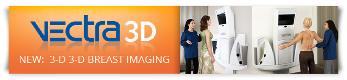Vectra 3D. New 3-D 3-D Breast imaging